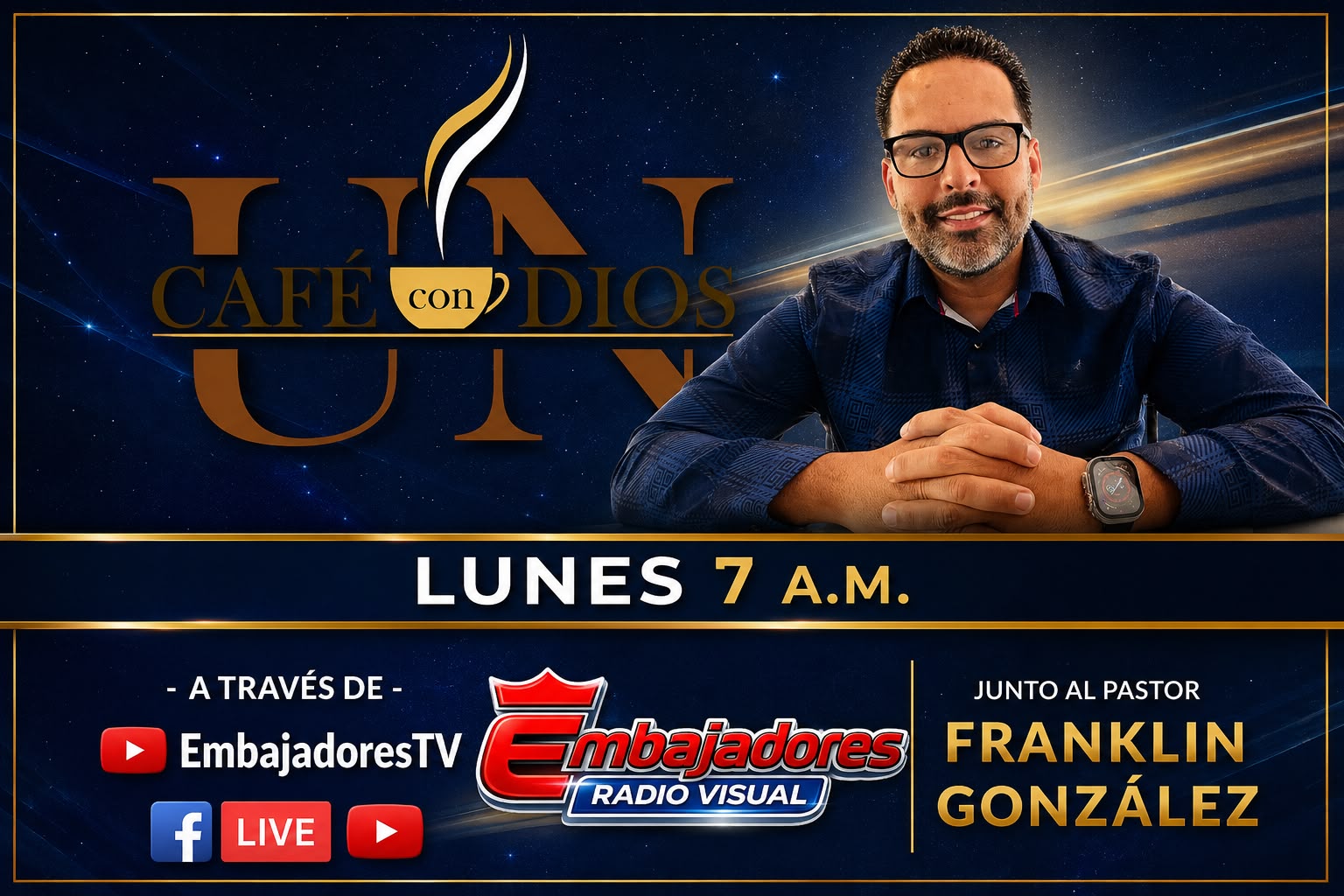 Un café con Dios / Pastor Franklin González.